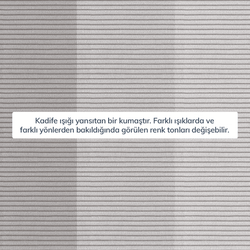 Kumaş: Fitilli Kadife - Renk: Gri - Normod